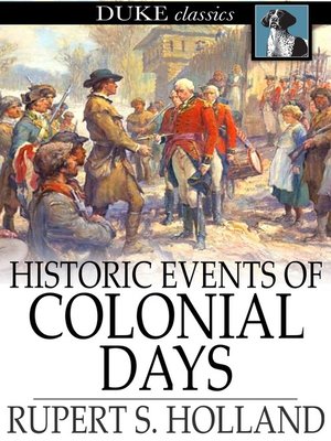 cover image of Historic Events of Colonial Days